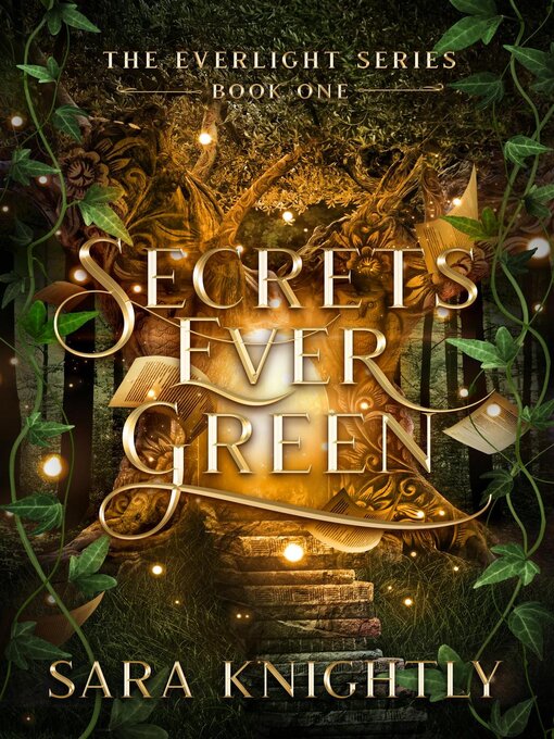 Title details for Secrets Ever Green by Sara Knightly - Available
